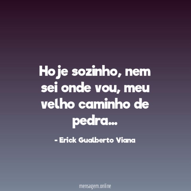 Hoje sozinho