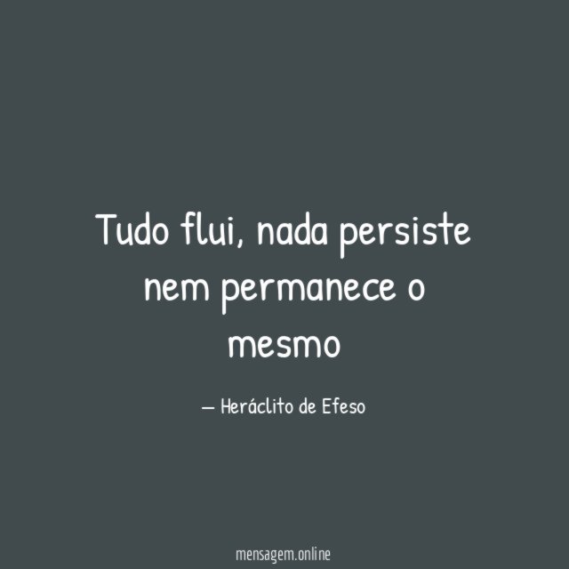 Tudo flui