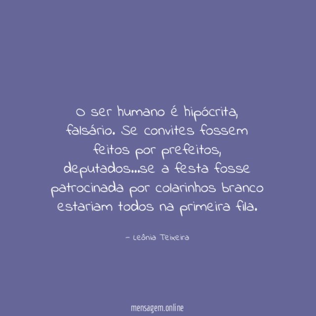 O ser humano é hipócrita