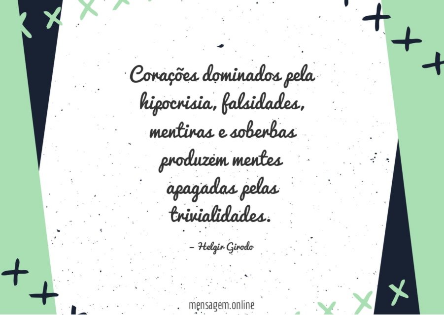 Corações dominados pela hipocrisia