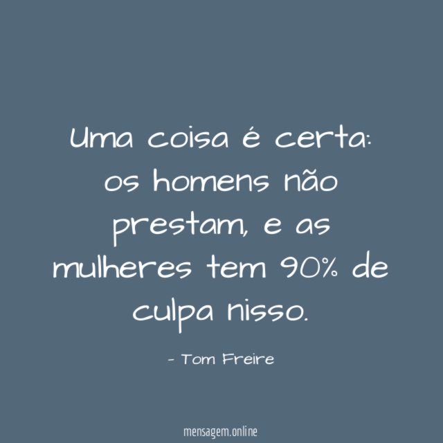Uma coisa é certa