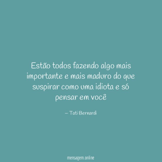 Estão todos fazendo algo mais importante e mais