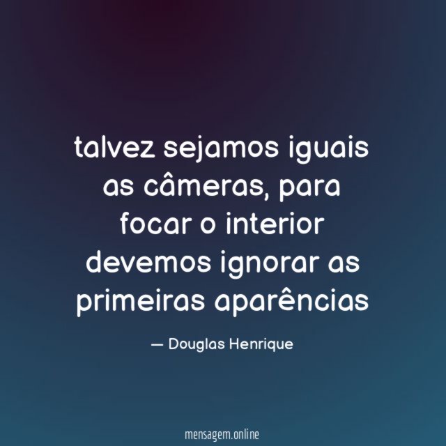 talvez sejamos iguais as câmeras