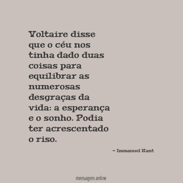 Voltaire disse que o céu nos tinha dado