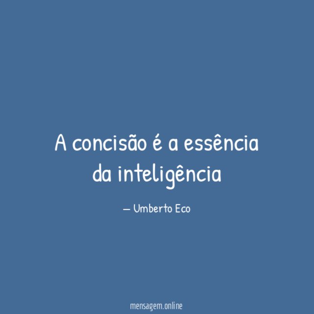 A concisão é a essência da inteligência