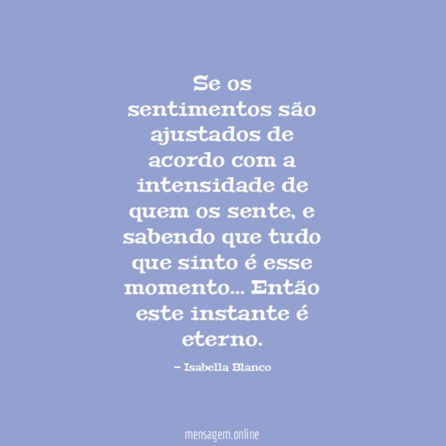 Se os sentimentos são ajustados de acordo com