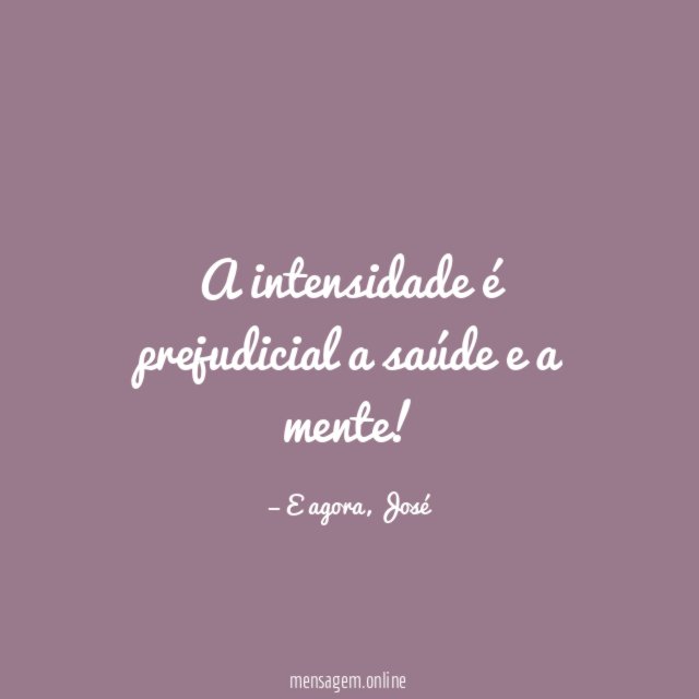 A intensidade é prejudicial a saúde e a mente
