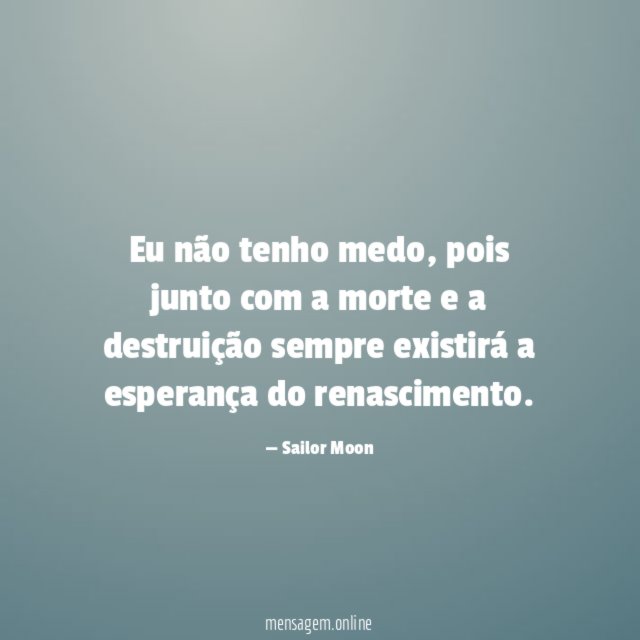 Eu não tenho medo