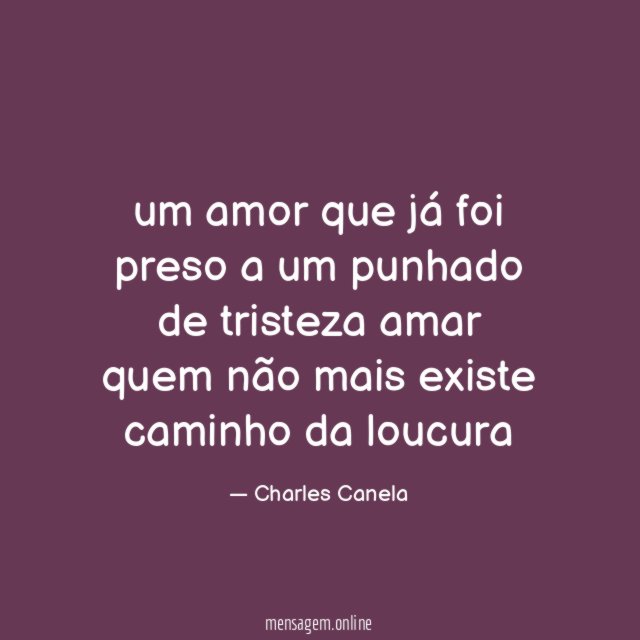 um amor que já foi