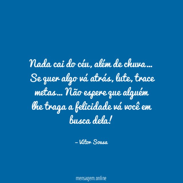 Nada cai do céu