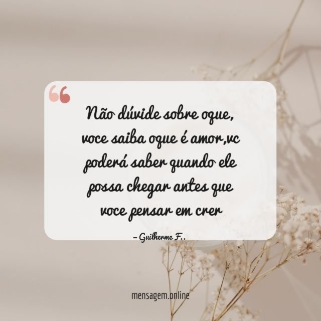 Não dúvide sobre oque