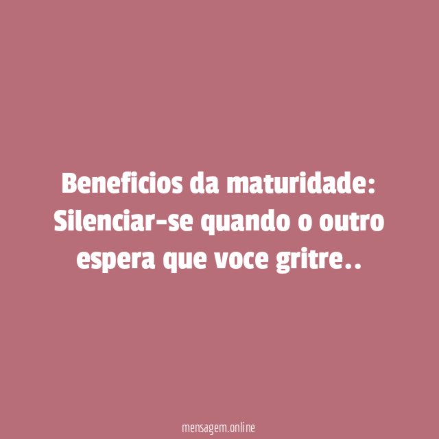 Beneficios da maturidade