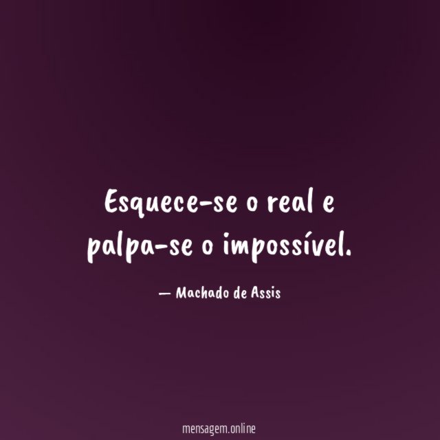 Esquece-se o real e palpa-se o impossível