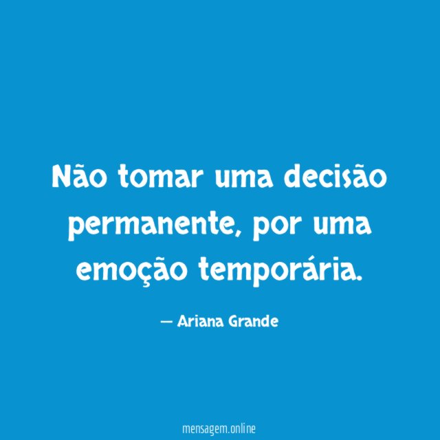 Não tomar uma decisão permanente