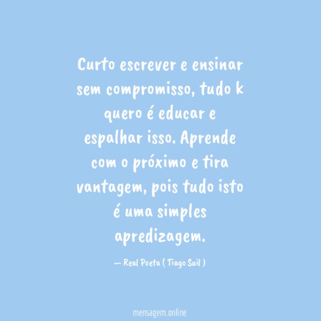 Curto escrever e ensinar sem compromisso