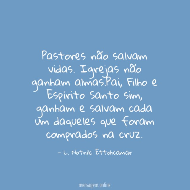 Pastores não salvam vidas