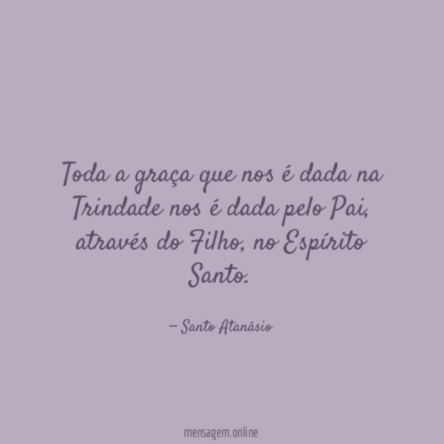Toda a graça que nos é dada na