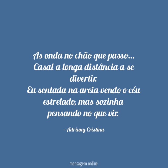 As onda no chão que passo