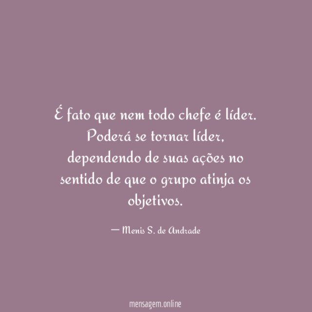 É fato que nem todo chefe é líder