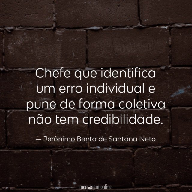 Chefe que identifica um erro individual e pune