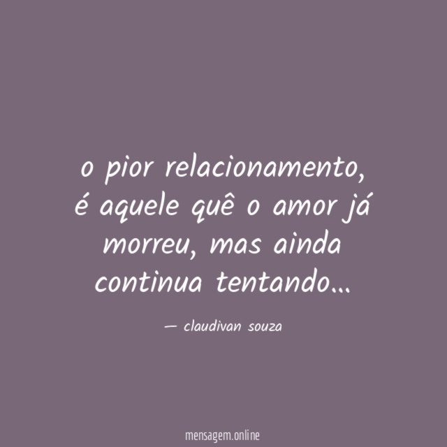 o pior relacionamento