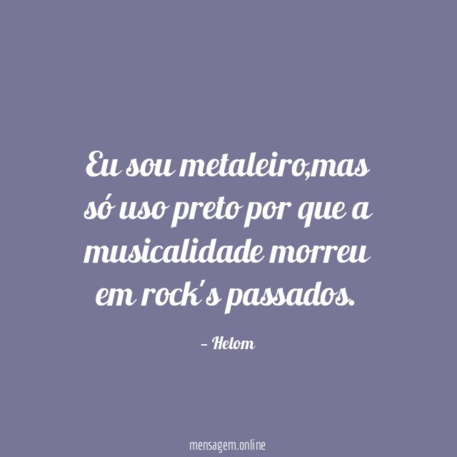 Eu sou metaleiro