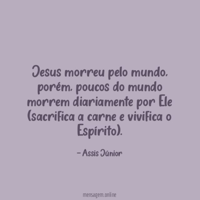 Jesus morreu pelo mundo
