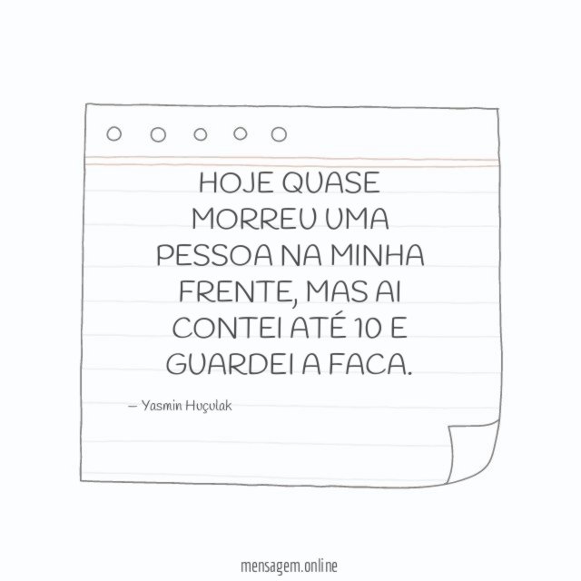 HOJE QUASE MORREU UMA PESSOA NA MINHA FRENTE