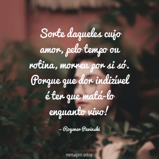 Sorte daqueles cujo amor