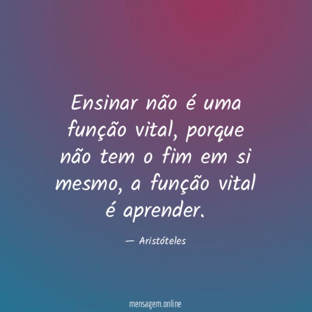 Ensinar não é uma função vital