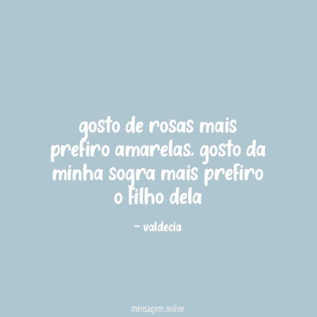 gosto de rosas mais prefiro amarelas
