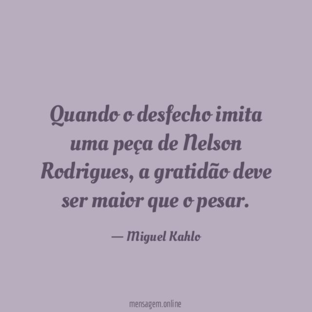 Quando o desfecho imita uma peça de Nelson Rodrigues