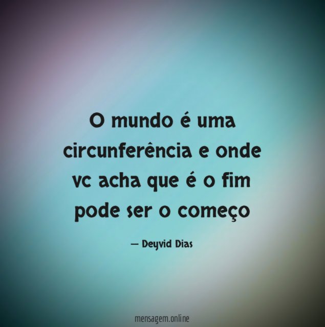 O mundo é uma circunferência e onde vc