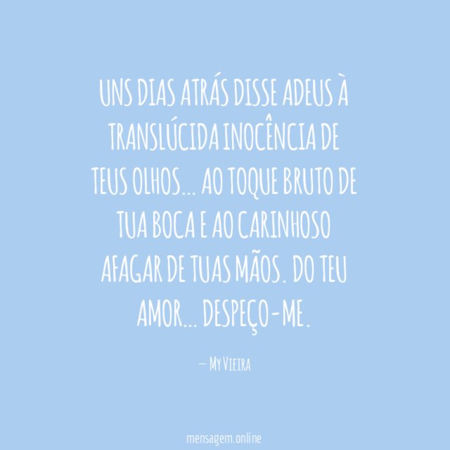 Uns dias atrás