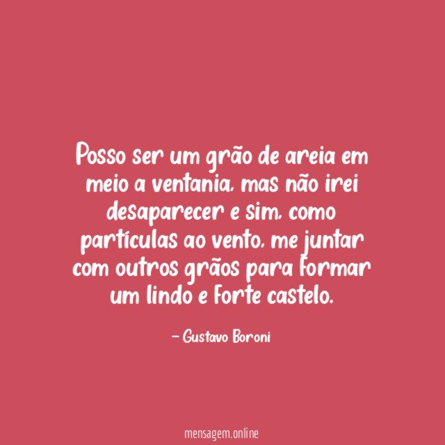 Posso ser um grão de areia em meio a ventania