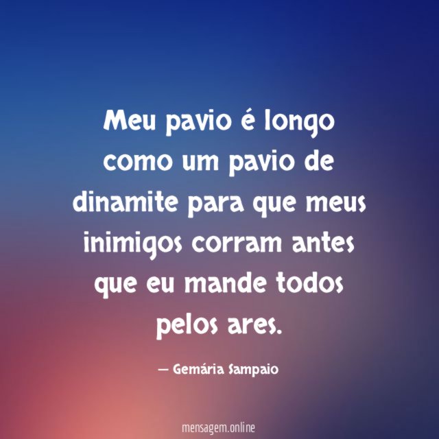 Meu pavio é longo como um pavio de