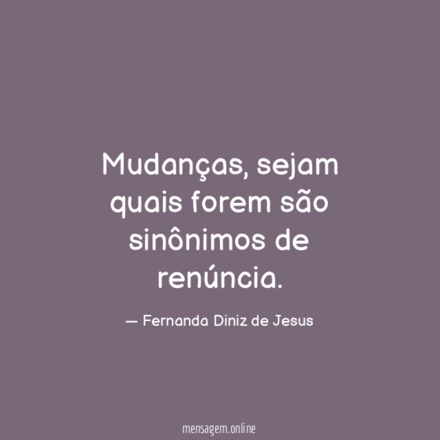 Mudanças