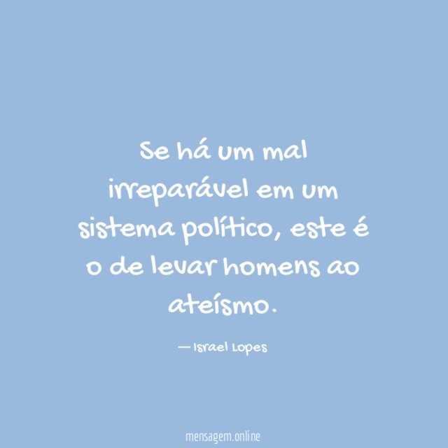 Se há um mal irreparável em um sistema político