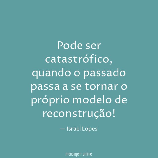 Pode ser catastrófico