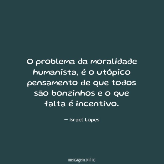 O problema da moralidade humanista