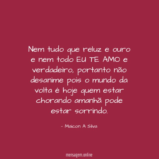 Nem tudo que reluz e ouro e nem