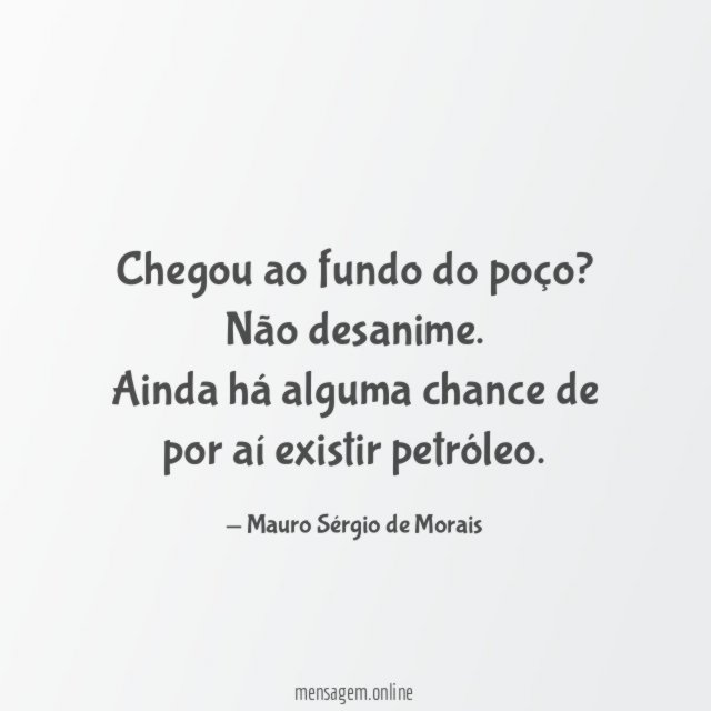 Chegou ao fundo do poço