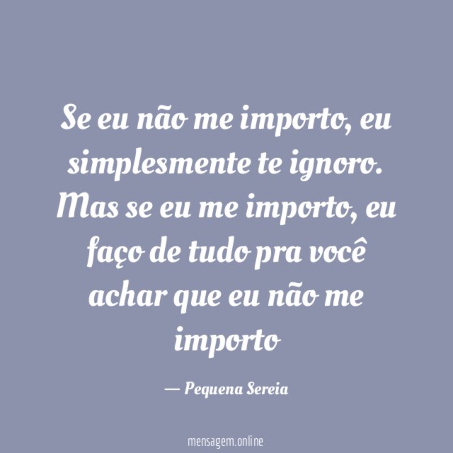 Se eu não me importo