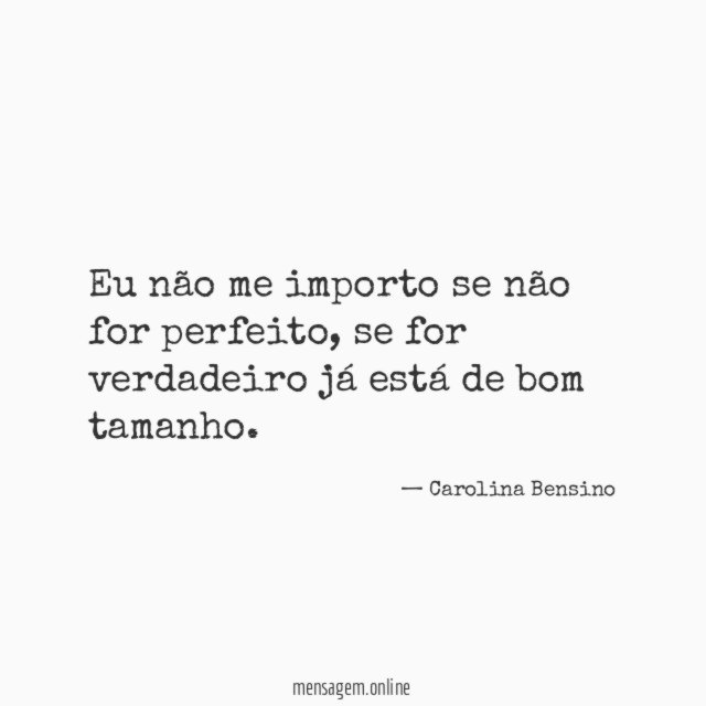 Eu não me importo se não for perfeito