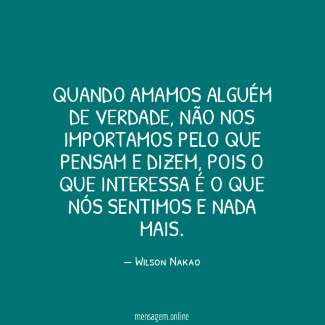 Quando amamos alguém de verdade