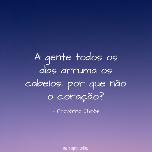 A gente todos os dias arruma os cabelos