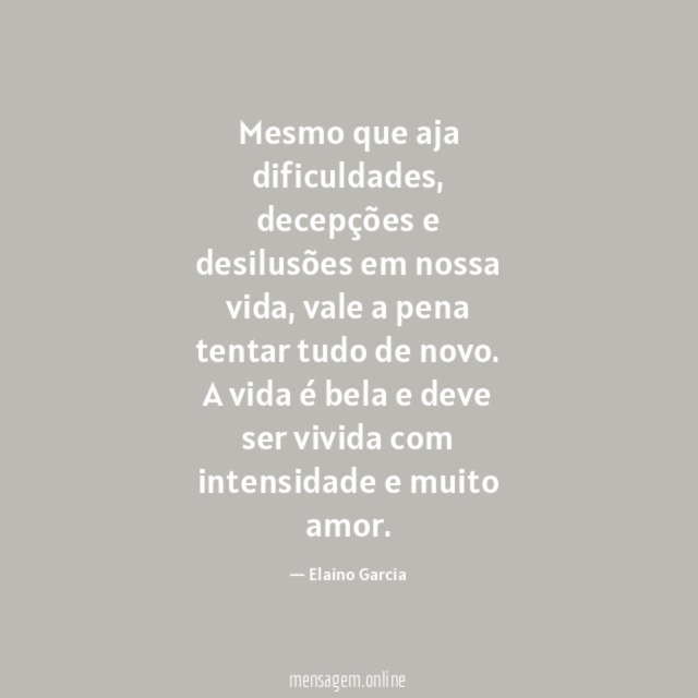 Mesmo que aja dificuldades