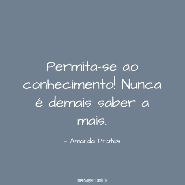 Permita-se ao conhecimento