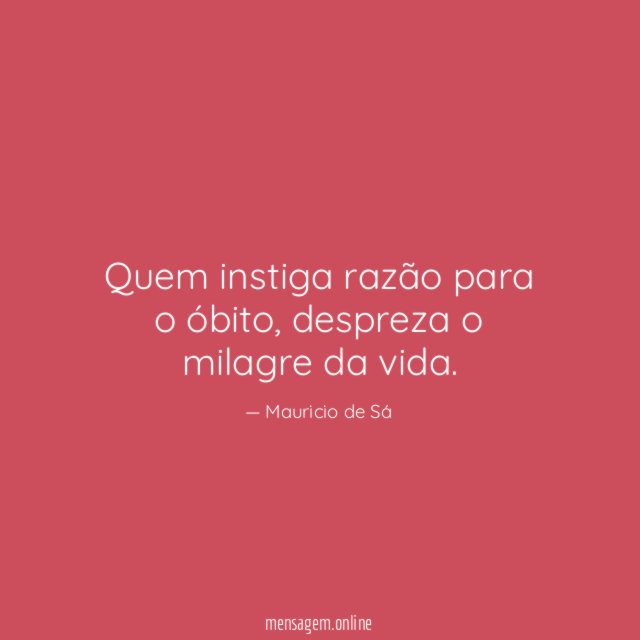 Quem instiga razão para o óbito