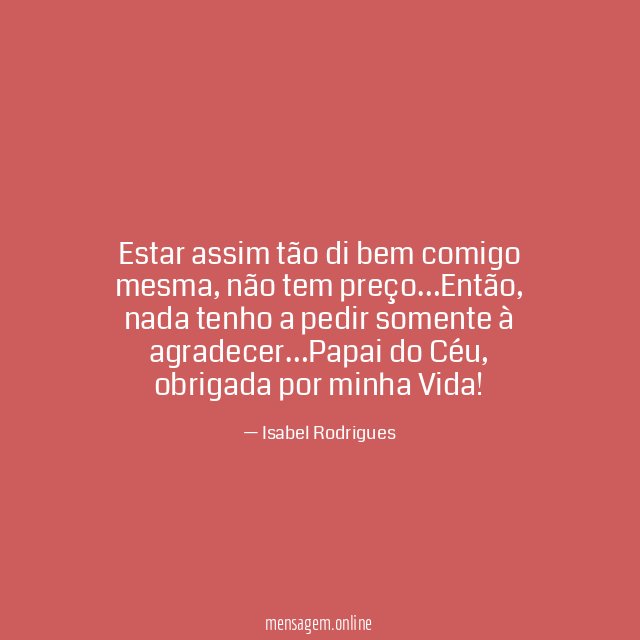 Estar assim tão di bem comigo mesma